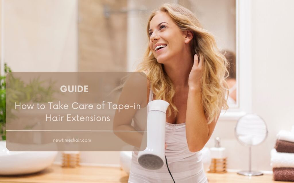 Comment entretenir les extensions avec du ruban adhésif ? Here Is Everything You Need to Know!